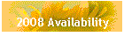 2008 Availability