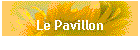 Le Pavillon