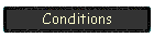 Conditions