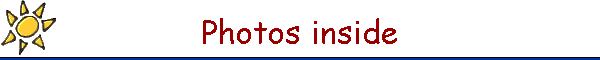 Photos inside